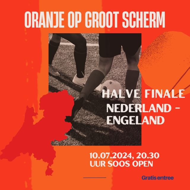 Halve Finale Nederland Engeland Op Groot Scherm In Jeugdsoos