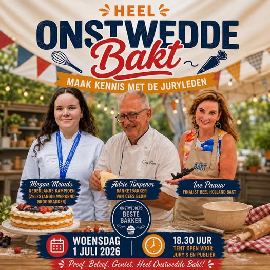 De Vakjury van Heel Holland bakt tijdens Feestweeek Onstwedde